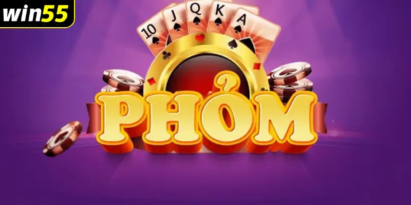 phỏm online Win55