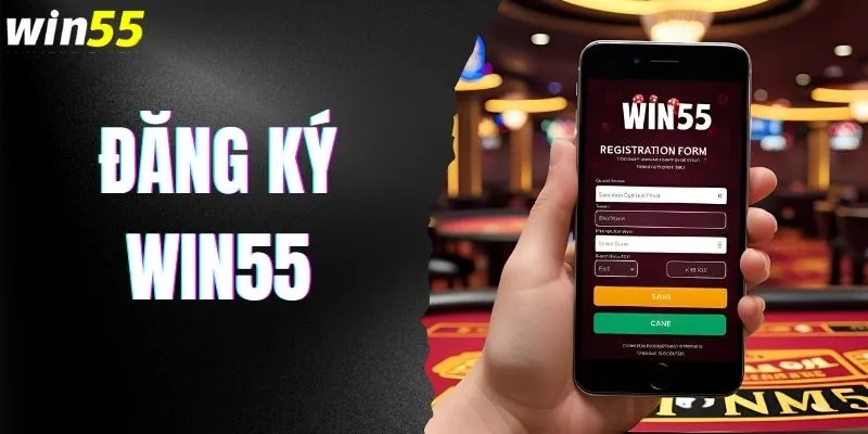 đăng ký WIN55
