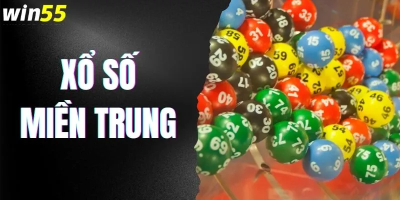 Xổ Số Miền Trung